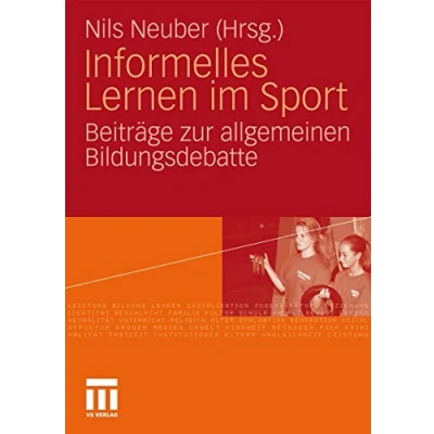 Abbildung von Informelles Lernen im Sport: Beiträge zur allgemeinen Bildungsdebatte