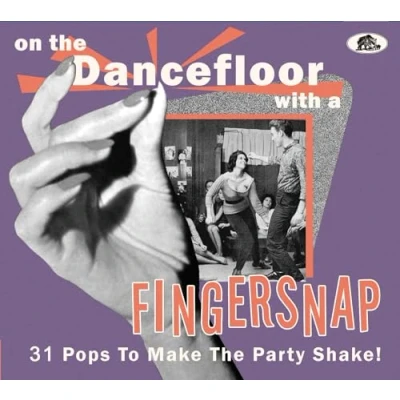 Abbildung von On the Dancefloor With a Fingersnap 31 Pops