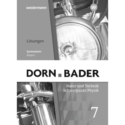 Abbildung von Dorn / Bader Physik SI Ausgabe 2019 für Bayern: Lösungen 7