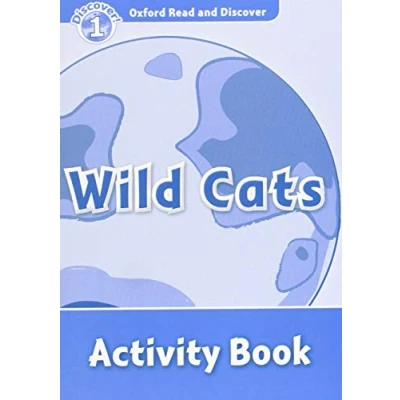Abbildung von Oxford Read and Discover 1. Wild Cats Activity Book