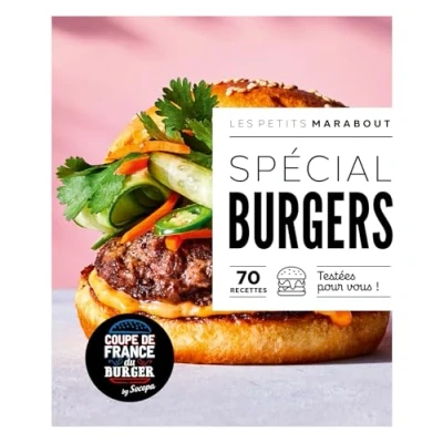 Abbildung von Spécial Burgers: 70 recettes testées pour vous !