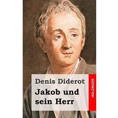 Abbildung von Jakob und sein Herr: Jacques le fataliste et son maître)