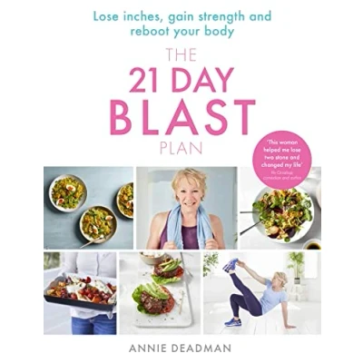 Abbildung von The 21 Day Blast Plan: lose weight, inches, gain strength and reboot your body