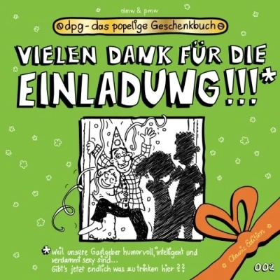 Abbildung von Vielen Dank fuer die Einladung!!! (dpg das popelige Geschenkbuch, Band 100)
