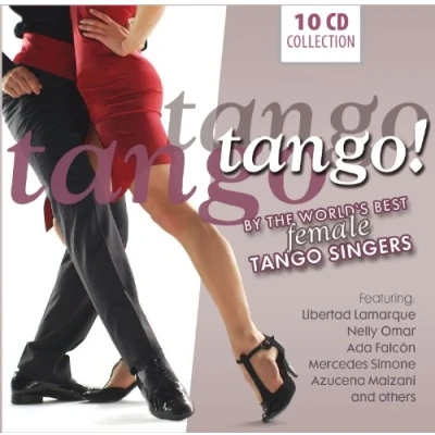 Abbildung von Tango,Tango,Tango! Tango Argentino, Vals &amp; Milonga by the world&#039;s best female Singers