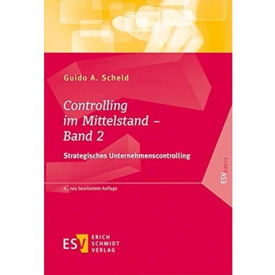 Abbildung von Controlling im Mittelstand Band 2: Strategisches Unternehmenscontrolling (ESVbasics)