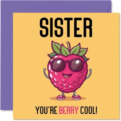 Abbildung von Stuff4 Geburtstagskarten für Schwester Berry Cool lustige Happy Birthday Karte vom Bruder, Geschwister Geburtstagsgeschenke, 145 mm x mm, Witz Grußkarten Frauen und sie