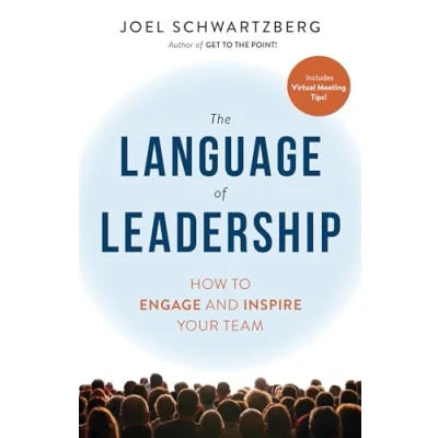 Abbildung von The Language of Leadership: How to Engage and Inspire Your Team