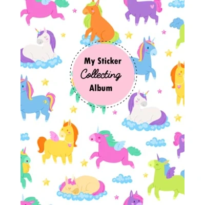 Abbildung von My Sticker Collecting Album: Unicorn Blank Book Album for Kids 8x10 100 Pages