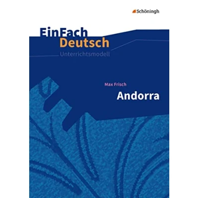 Abbildung von EinFach Deutsch Unterrichtsmodelle: Max Frisch: Andorra Klassen 8 10