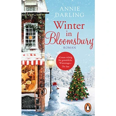 Abbildung von Winter in Bloomsbury: Roman (Eine Buchhandlung Bloomsbury zum Verlieben!, Band 4)
