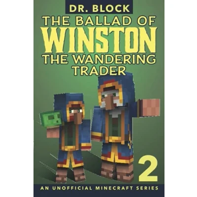 Abbildung von the Ballad of Winston Wandering Trader, Book 2: (an unofficial Minecraft series)