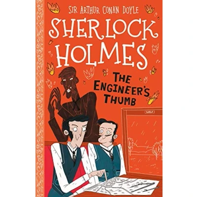 Abbildung von Sherlock Holmes: The Engineer&#039;s Thumb (Easy Classics): 14 (The Holmes Children&#039;s Collection: Mystery, Mischief and Mayhem Classics))