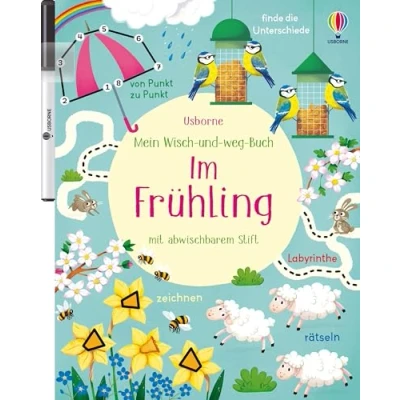 Abbildung von Mein Wisch und weg Buch: Im Frühling: mit abwischbarem Stift Zähl , Zuordnungs Schwungübungen für Kinder ab 4 Jahren