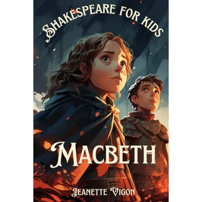 Abbildung von Macbeth Shakespeare for kids: in a language children will understand and love