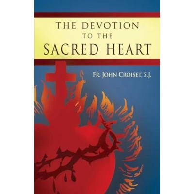 Abbildung von the Devotion to Sacred Heart: How Practice Heart