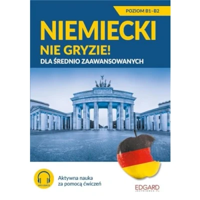 Abbildung von Niemiecki nie gryzie! dla średnio zaawansowanych: Poziom B1 B2