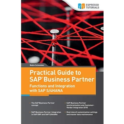 Abbildung von Practical Guide to SAP Business Partner Functions and Integration with S/4HANA