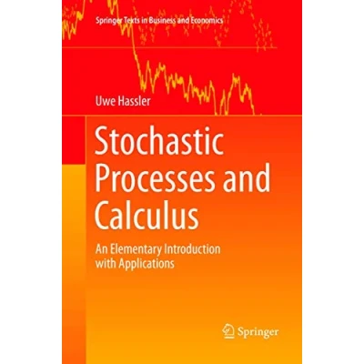 Abbildung von Stochastic Processes and Calculus: An Elementary Introduction with Applications (Springer Texts in Business Economics)