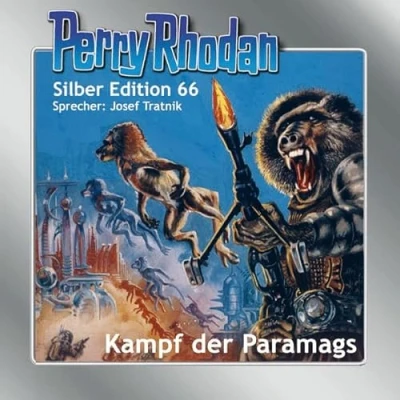 Abbildung von Perry Rhodan Silber Edition 66: Kampf der Paramags: Ungekürzte Ausgabe, Lesung