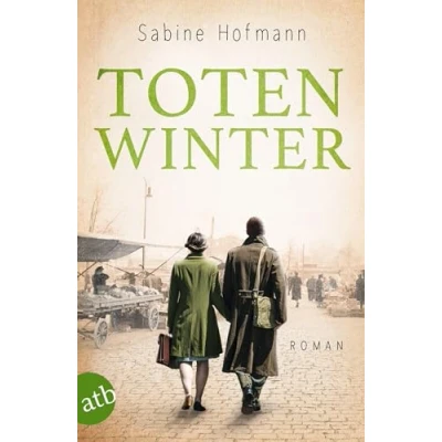Abbildung von Totenwinter: Roman (Edith Eine Frau geht ihren Weg, Band 2)