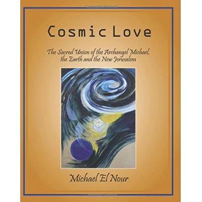 Abbildung von Cosmic Love: the Sacred Union of Archangel Michael, Earth and New Jerusalem