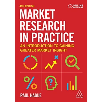 Abbildung von Market Research in Practice: An Introduction to Gaining Greater Insight