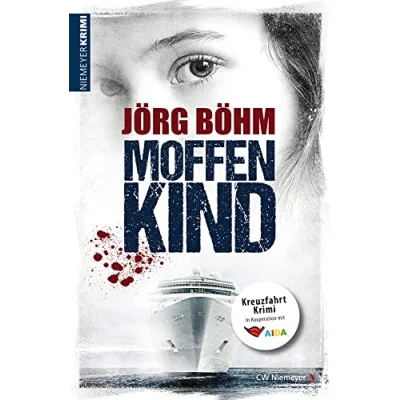 Abbildung von Moffenkind: Kreuzfahrtkrimi