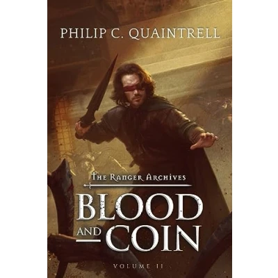 Abbildung von Blood and Coin: (The Ranger Archives: Book 2)