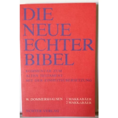 Abbildung von Die Neue Echter Bibel. Kommentar / zum Alten Testament mit Einheitsübersetzung 1 und 2 Makkabäer: LFG 12