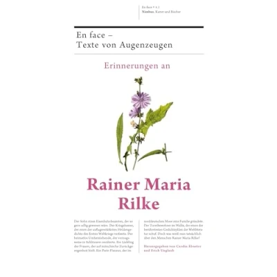 Abbildung von Erinnerungen an Rainer Maria Rilke: En face Texte von Augenzeugen