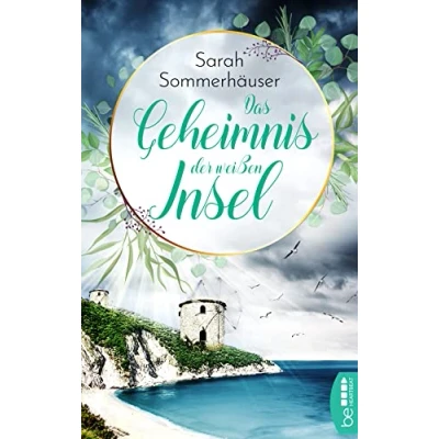 Abbildung von Das Geheimnis der weißen Insel (Die schönsten Familiengeheimnis Romane)