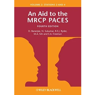 Abbildung von An Aid to the MRCP PACES, Volume 2: Stations 2 and 4