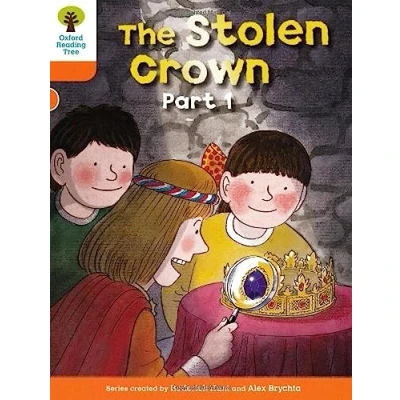 Abbildung von Oxford Reading Tree: Level 6: More Stories B: The Stolen Crown Part 1