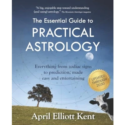 Abbildung von The Essential Guide to Practical Astrology: Everything from zodiac signs prediction, made easy and entertaining