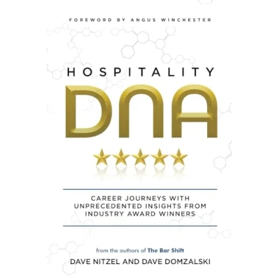 Abbildung von Hospitality DNA: Career Journeys with Unprecedented Insights from Industry Award Winners