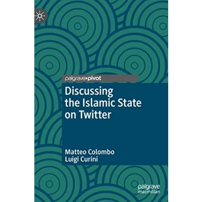 Abbildung von Discussing the Islamic State on Twitter (Middle East Today)