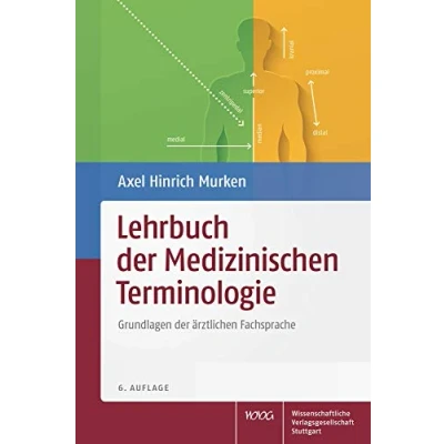 Abbildung von Lehrbuch der Medizinischen Terminologie: Grundlagen ärztlichen Fachsprache