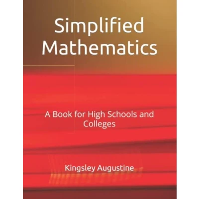 Abbildung von Simplified Mathematics: A Book for High Schools and Colleges