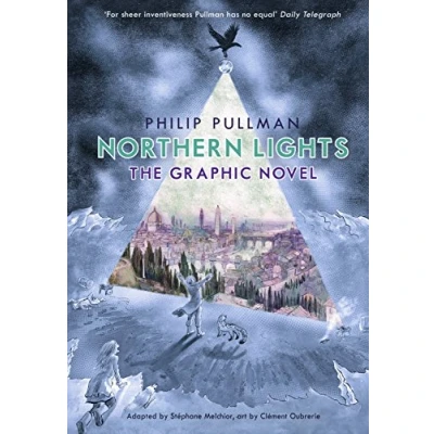 Abbildung von Northern Lights The Graphic Novel: Philip Pullman (His Dark Materials)