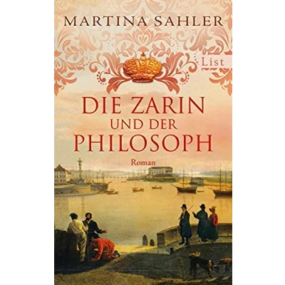 Abbildung von Die Zarin und der Philosoph: Roman Eintauchen in das Petersburg von Katharina Großen (Sankt Roman, Band 2)