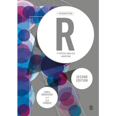 Abbildung von An Introduction to R for Spatial Analysis and Mapping (Spatial Analytics GIS)