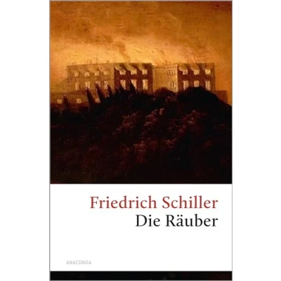 Abbildung von Die Räuber: Ein Schauspiel (Große Klassiker zum kleinen Preis, Band 52)