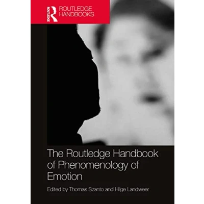 Abbildung von The Routledge Handbook of Phenomenology Emotion (Routledge Handbooks in Philosophy)