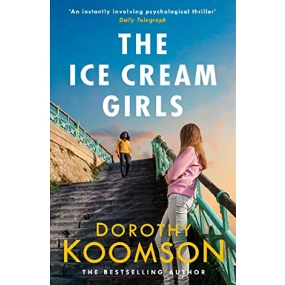 Abbildung von the Ice Cream Girls: a gripping psychological thriller from bestselling author