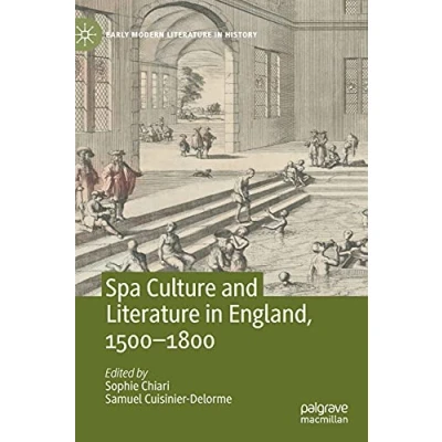 Abbildung von Spa Culture and Literature in England, 1500 1800 (Early Modern History)