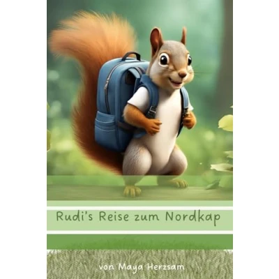 Abbildung von Rudi&#039;s Großes Abenteuer: Auf dem Weg zum Nordkap