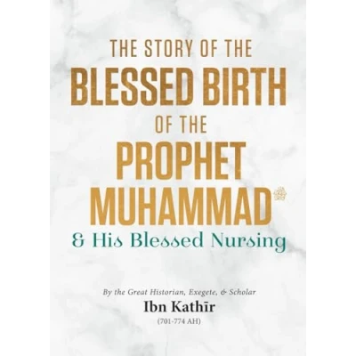 Abbildung von the Story of Blessed Birth Prophet Muhammad ﷺ and his Nursing