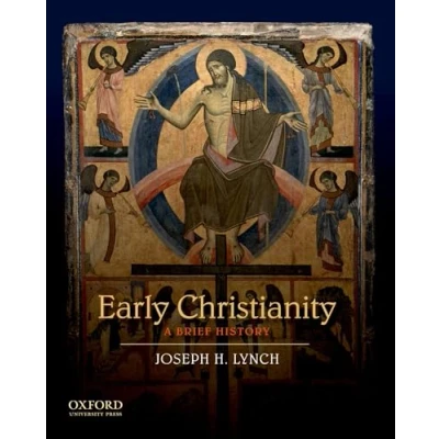 Abbildung von Early Christianity: A Brief History