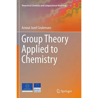 Abbildung von Group Theory Applied to Chemistry (Theoretical and Computational Modelling)